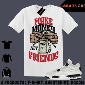 Shirt To Match Aj 4 Flight Club 2026 Matching Tee Make Money Not Friends